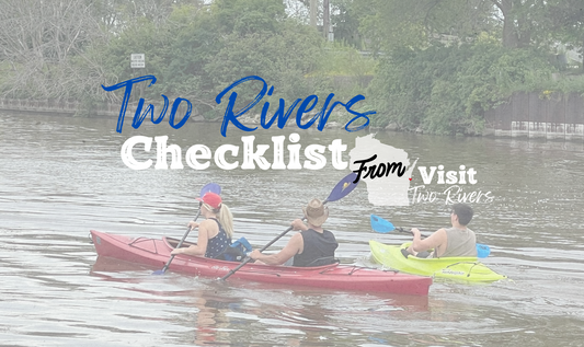 Things to Pack for a Wisconsin Vacation in Two Rivers