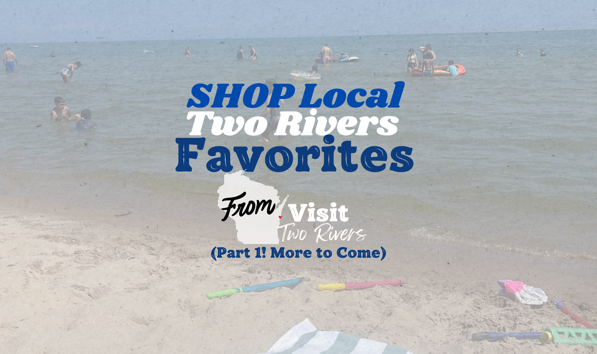 Forgot Your Essentials for Your Two Rivers, Wisconsin Vacation? – Visit ...