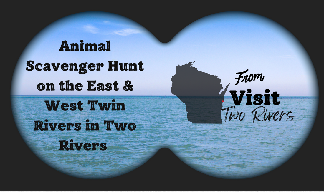 🐾 Animal Scavenger Hunt on the East & West Twin Rivers in Two Rivers